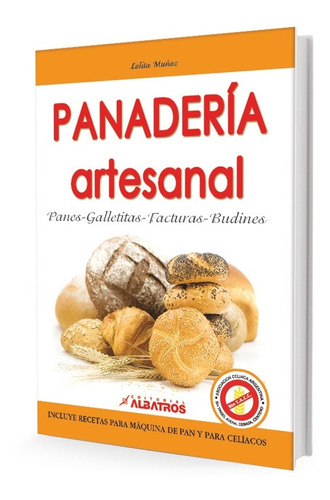 Muñoz, Lol - Panaderia Artesanal-incluye Celiacos-