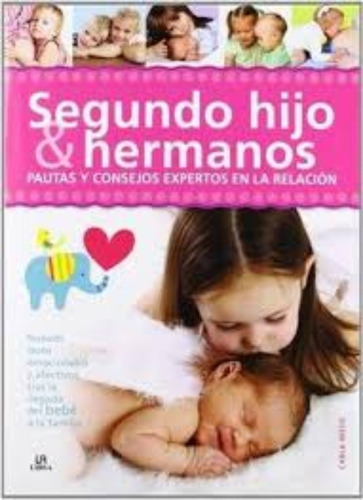 Libro Segundo Hijo Y Hermanos. /758: Libro Segundo Hijo Y Hermanos. /758, De Vários Autores. Editorial Libsa, Tapa Blanda En Castellano