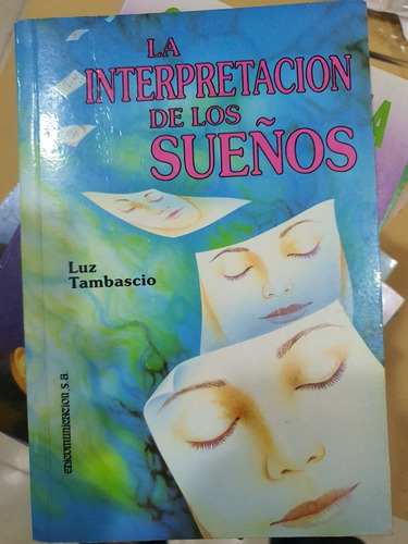 Libro:la Interpretacion De Los Sueños