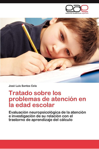 Libro:tratado Sobre Los Problemas De Atención En La Edad Esc