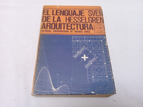 El Lenguaje De La Arquitectura Hesselgren