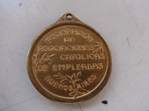 Medalla Antigua Federacion Asociaciones Catolicas Empleadas 