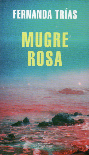 Mugre Rosa Fernando Trias