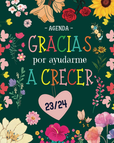 Libro: - Agenda - Gracias Por Ayudarme A Crecer: Planificado