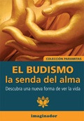El Budismo La Senda Del Alma - Heredia