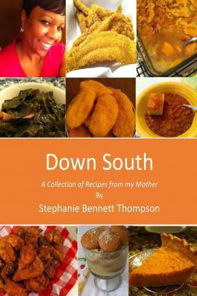 Libro Down South - Mrs Stephanie Bennett Thompson