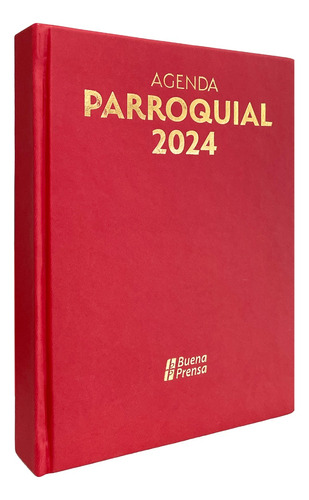 Agenda Parroquial 2024 - Buena Prensa