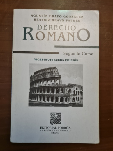 Derecho Romano (segundo Curso)