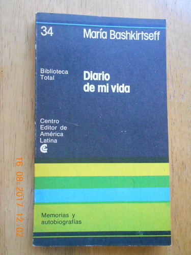 Diario De Mi Vida - Maria Bashkirtseff