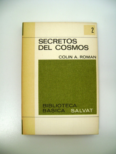 Secretos Del Cosmos Colin Roman Salvat Astronomia Boedo 