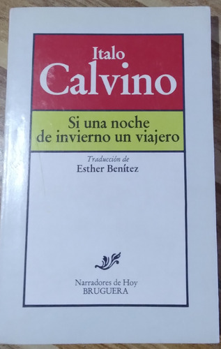 Si Una Noche De Invierno Un Viajero Italo Calvino 