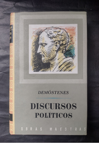 Demóstenes Discursos Políticos. Ed Iberia