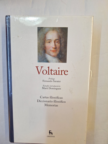 Voltaire. Gredos. Cartas Filosoficas.memorias. Tomo 1