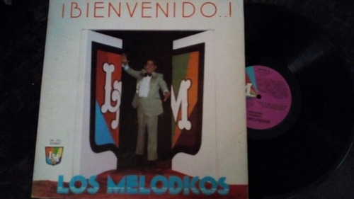 Lp Los Melodicos ( Bienvenido )