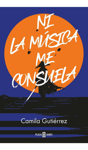 Ni La Musica Me Consuela - Gutierrez Camila