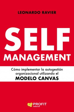 Libro Self-management. Cómo Implementar La Autogestión Organ