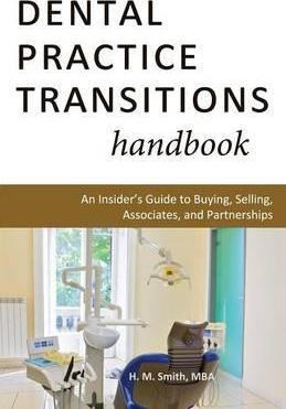 Libro Dental Practice Transitions Handbook - H M Smith