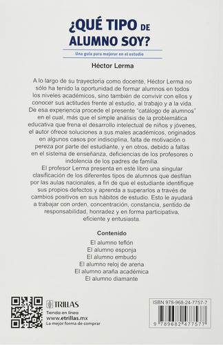 Qué Tipo De Alumno Soy? Una Guía Para Mejorar En El Estudio, De Lerma Jasso, Hector., Vol. 2. Editorial Trillas, Tapa Blanda En Español, 2007