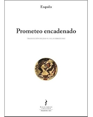 Libro Prometeo Encadenado. Esquilo. Teatro Griego