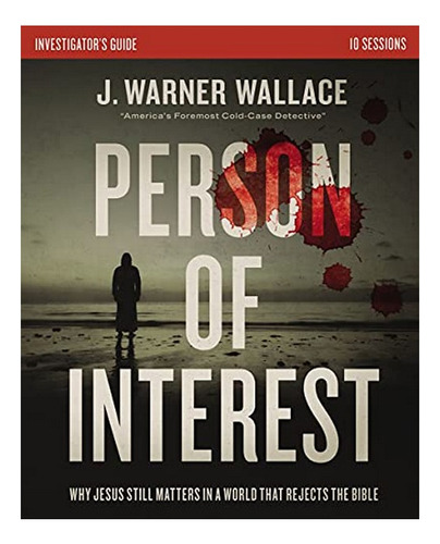 Person Of Interest Investigator's Guide - J. Warner Wal. Eb7