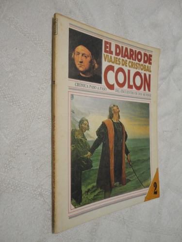 El Diario De Viaje De Colon - Coleccion Cosmi-k
