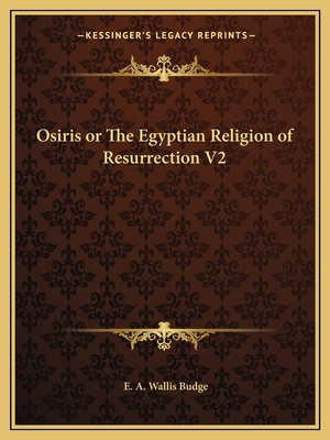 Libro Osiris Or The Egyptian Religion Of Resurrection V2 ...