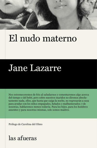 Nudo Materno,el - Lazarre,jane