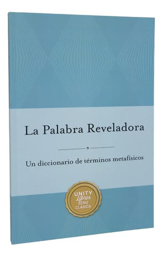 Libro: La Palabra Reveladora: Un Diccionario De Terminos