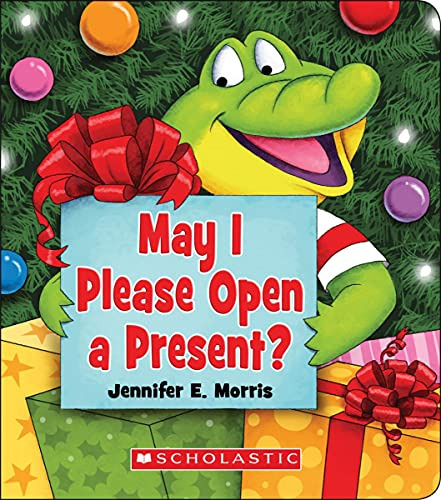 Libro May I Please Open A Present? De Morris, Jennifer E