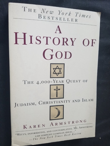 A History Of God Quest For Judaism Christianity & Islam 