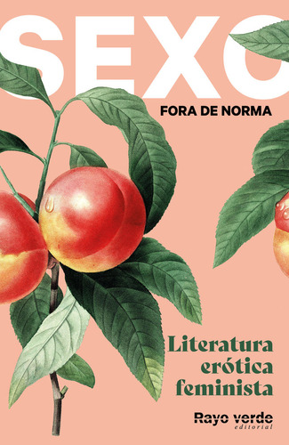 Sexo Fora De Norma (melocotones) (libro Original)