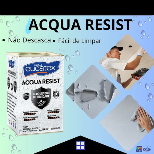 Tinta Eucatex Acqua Resist Bloqueador Umidade 18 Performance