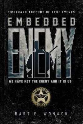 Libro Embedded Enemy : The Insider Threat - Bart E Womack