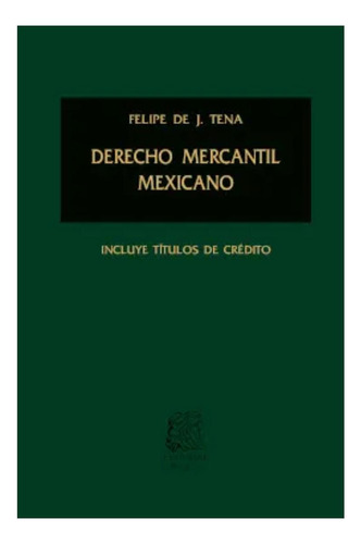 Derecho Mercantil Mexicano(6089)