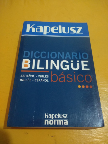 Diccionario Basico Bilingue Kapelusz Norma 2007 Impecable