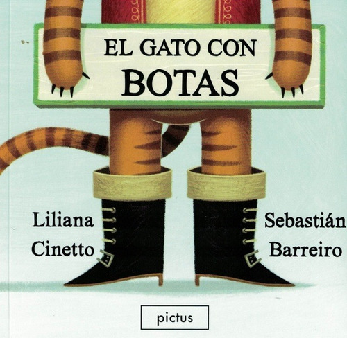 El Gato Con Botas - Liliana Cinetto