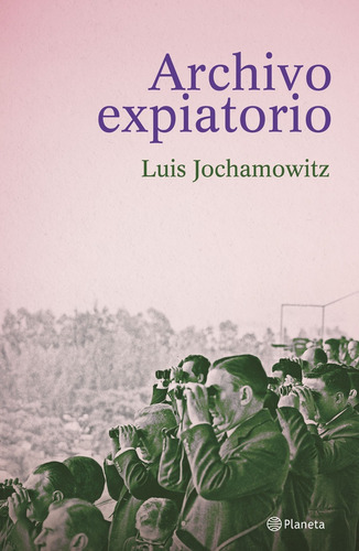 Archivo Expiatorio - Luis Jochamowitz