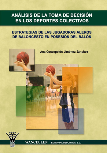 Libro: Analisis De La Toma De Decision En Los Deportes Colec