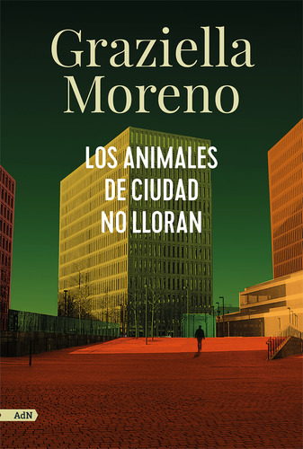 Libro: Los Animales De Ciudad No Lloran