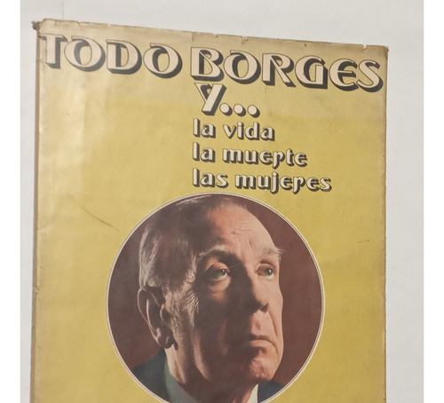 Jorge Luis Borges Especial Revista Gente Todo Borges 1977