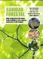 Sanidad Forestal Guia En Imagenes De Plagas Enfermedades Y