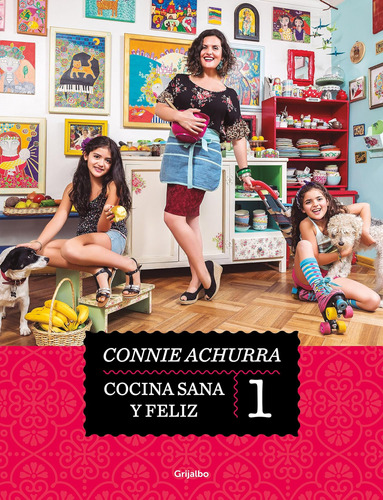 Libro: Cocina Sana Y Feliz Healthy And Cooking (spanish Edit