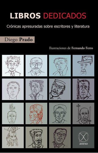 Libro: Libros Dedicados. Prado, Diego. Editorial Anexo