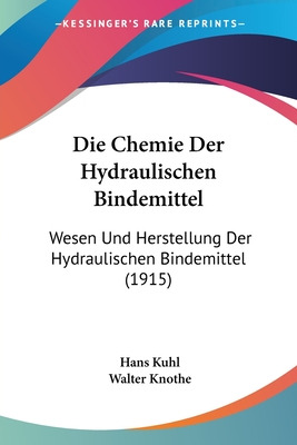 Libro Die Chemie Der Hydraulischen Bindemittel: Wesen Und...