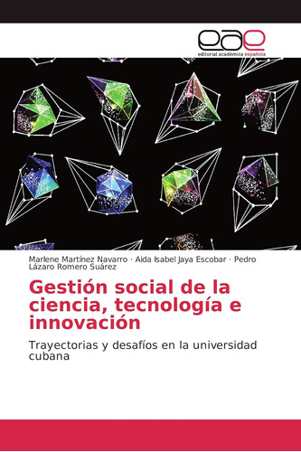 Libro: Gestión Social Ciencia, Tecnología E Innovación