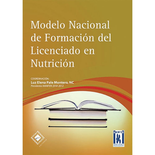 Modelo Nacional De Formación Del Licenciado En Nutrición