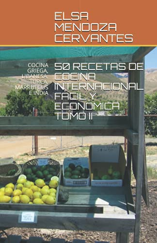 50 Recetas De Cocina Internacional Facil Y Economica Tomo Ii