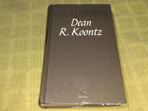 Escalofríos - Dean R. Koontz - Rba