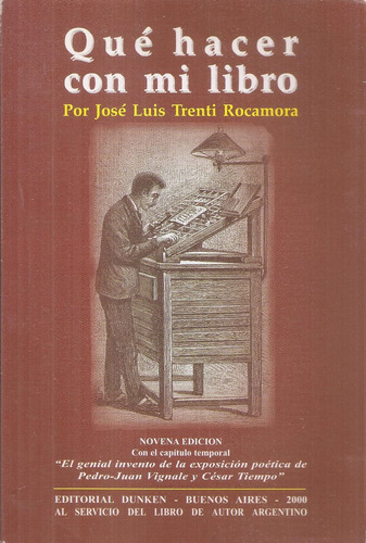 Que Hacer Con Mi Libro - José Luis Trenti Rocamora