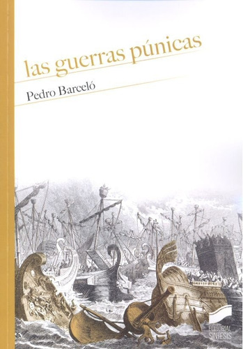 Guerras Punicas - Barcelo, Pedro